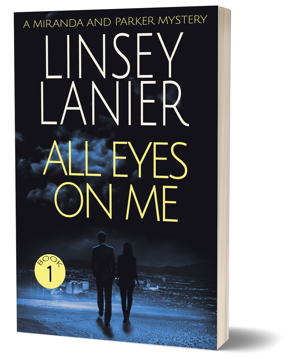 All Eyes on Me - PAPERBACK (A Miranda and Parker Mystery) #1