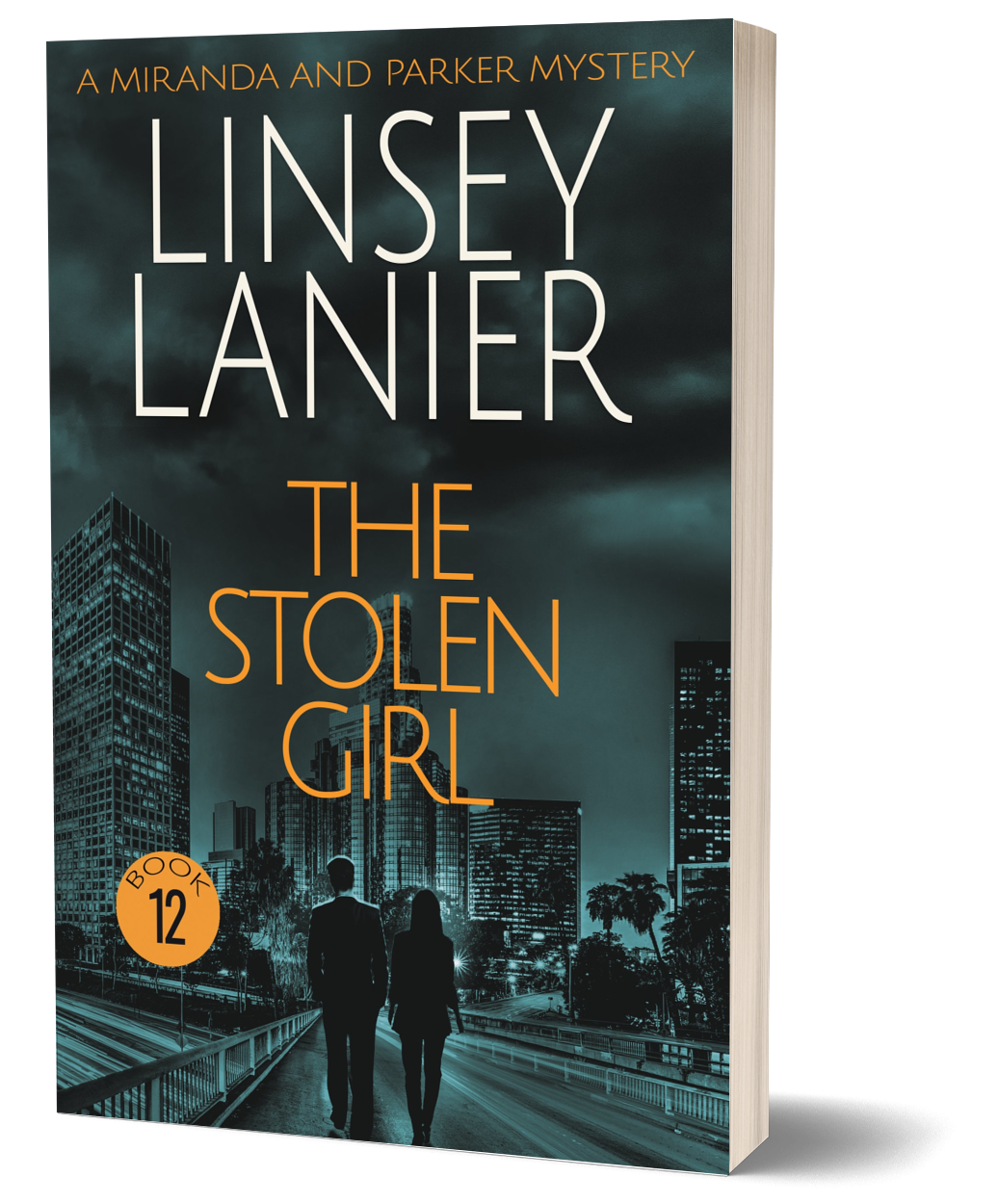 The Stolen Girl - PAPERBACK (A Miranda and Parker Mystery) #12