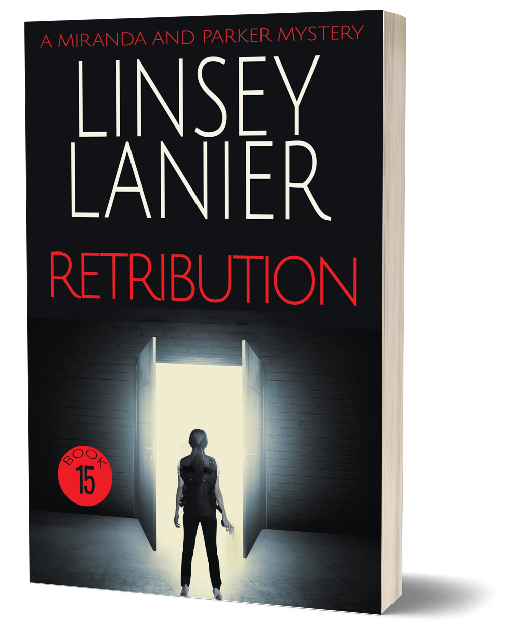 Retribution - PAPERBACK (A Miranda and Parker Mystery) #15