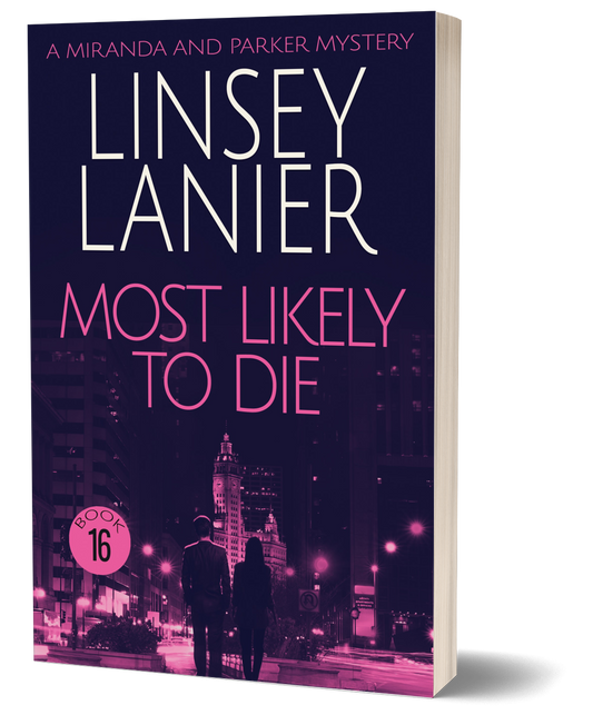 Most Likely to Die - PAPERBACK (A Miranda and Parker Mystery) #16