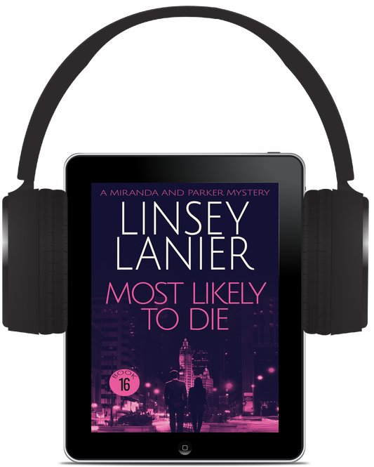 Most Likely to Die - AUDIOBOOK (A Miranda and Parker Mystery) #16