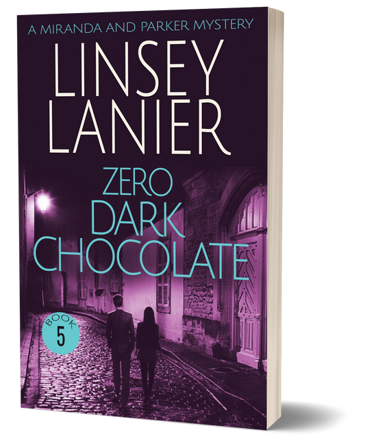 Zero Dark Chocolate - PAPERBACK (A Miranda and Parker Mystery) #5