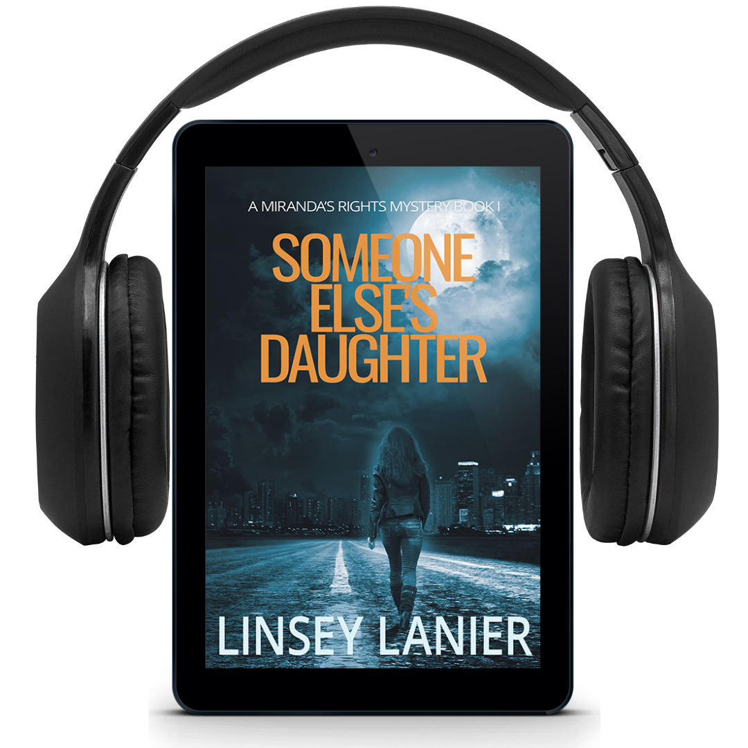 Someone Else's Daughter - AUDIOBOOK (A Miranda's Rights Mystery) #1