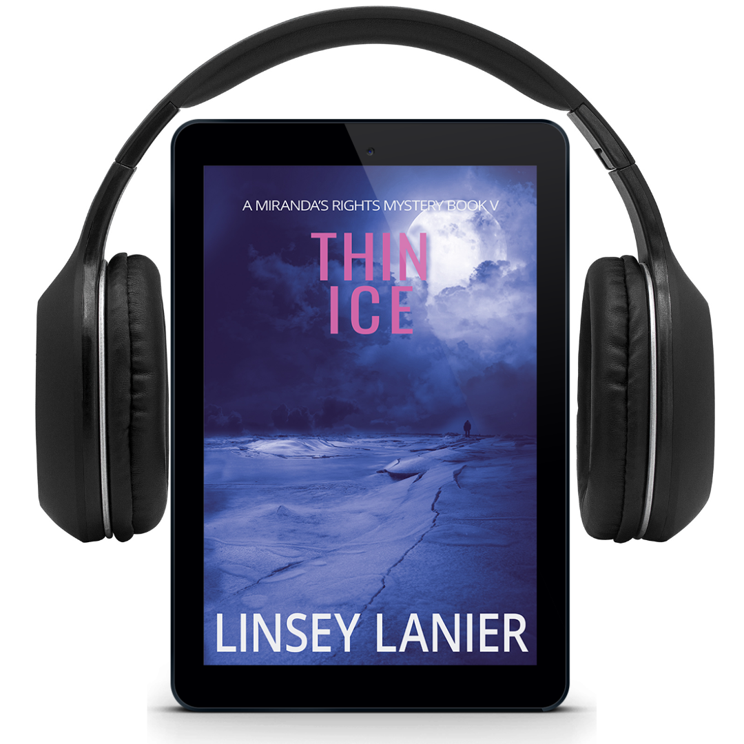 Thin Ice - AUDIOBOOK (A Miranda's Rights Mystery) #5