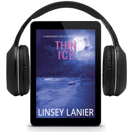 Thin Ice - AUDIOBOOK (A Miranda's Rights Mystery) #5