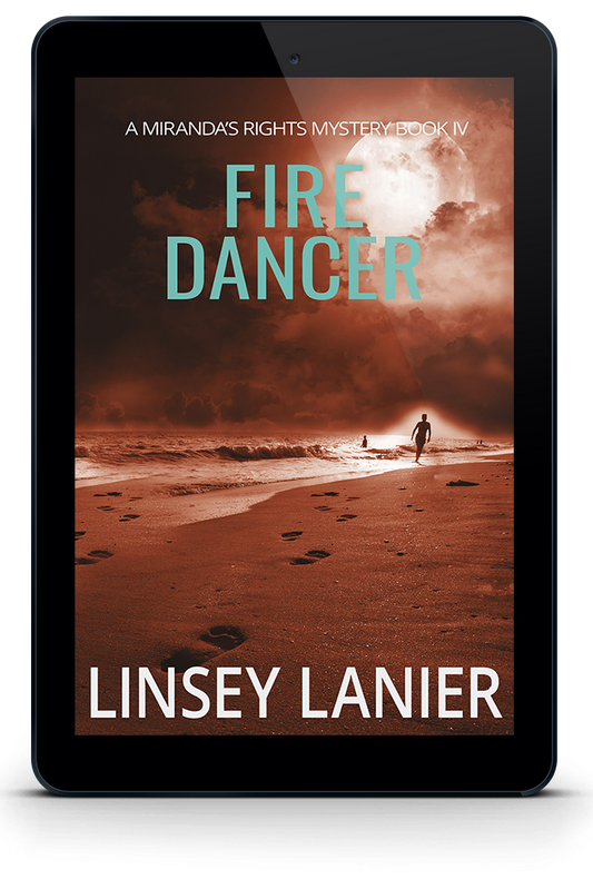 Fire Dancer - eBook (A Miranda's Rights Mystery) #4