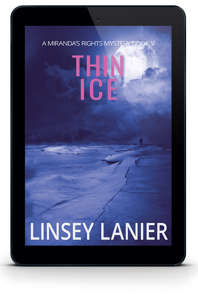 Thin Ice - eBook (A Miranda's Rights Mystery) #5