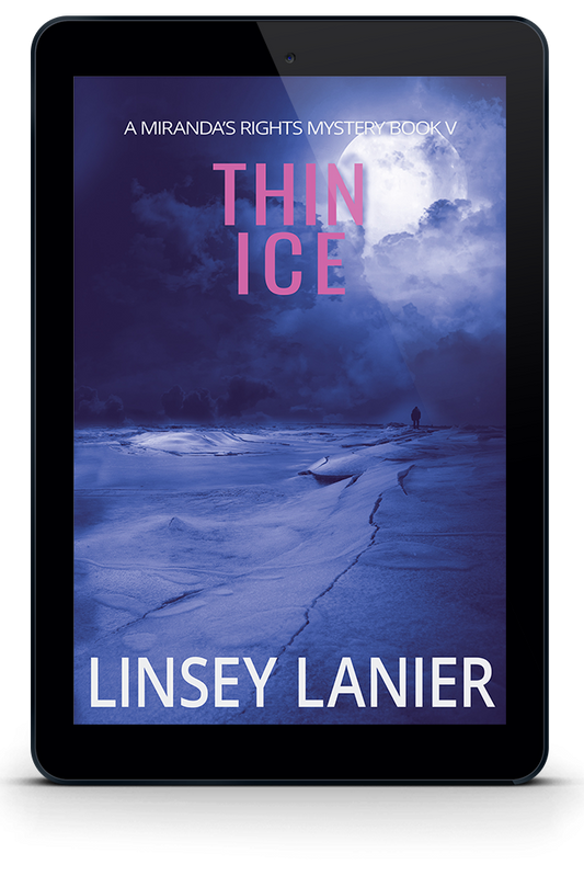 Thin Ice - eBook (A Miranda's Rights Mystery) #5